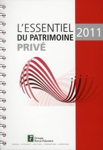L'essentiel du patrimoine privé 2011