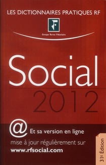 Dictionnaire social 2012 et sa version en ligne mise a jour regulierement sur www.rfsocial.com