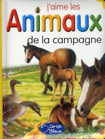 J'aime les animaux de la campagne