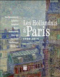Les Hollandais à Paris - 1789-1914