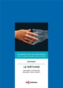 Le méthane : d'ou vient-il et quel est son impact sur le climat ?