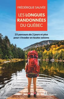 Les longues randonnées du québec