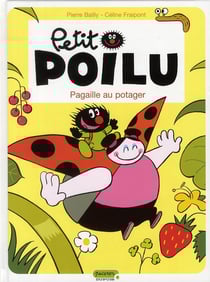 Petit Poilu Tome 3 : pagaille au potager