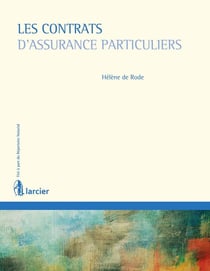 Les contrats d'assurance particuliers