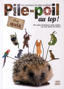 Pile-poil au top ! les animaux les plus poilants