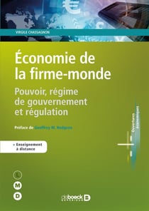 Économie de la firme-monde - pouvoir, régime de gouvernement et régulation