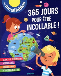 365 jours pour être incollable ! plus de 1500 infos pour apprendre chaque jours en s'amusant !