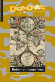 DIASPORAS - HISTOIRE ET SOCIETES n.23/24 : Retour au temps long