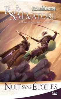 Les Royaumes Oubliés - la légende de Drizzt Tome 8 : nuit sans étoiles