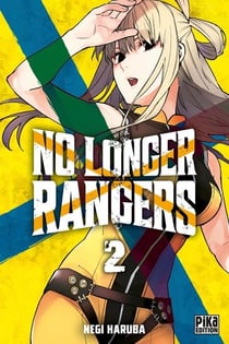 No longer rangers Tome 2