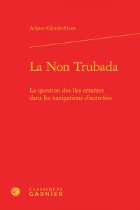 La Non Trubada - la question des îles errantes dans les navigations d'autrefois