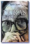 Duras ou le regard absolu