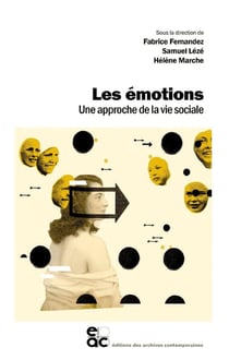 Les émotions - une approche de la vie sociale