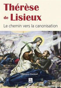 Thérèse de lisieux - le chemin vers la colonisation