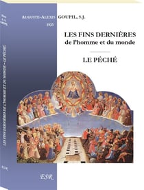 Les fins dernières de l'homme et du monde : le péché