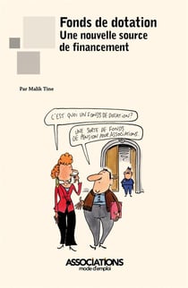 Fonds de dotation - une nouvelle source de financement