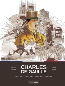 Charles de Gaulle : Intégrale Tomes 1 à 4 : 1916-1968