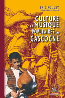 Culture & musique populaires en Gascogne
