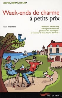 Week-ends de charme a petits prix