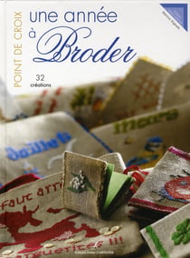 Point de croix - une année à broder
