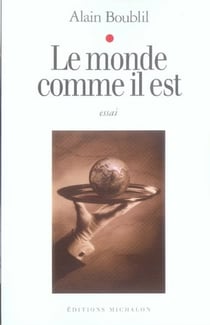 Le monde comme il est