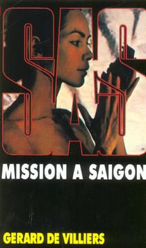 SAS Tome 20 : mission à Saïgon