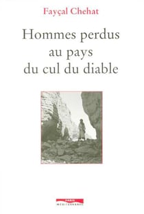 Hommes perdus au pays du cul du diable