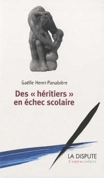 Des "héritiers" en échec scolaire