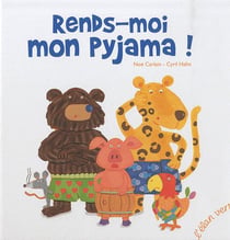 Rends-Moi Mon Pyjama