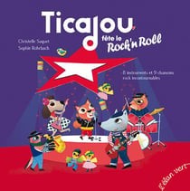 Ticajou fête le rock'n'roll - 8 instruments et 9 chansons rock incontournables