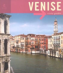 Venise visite guidée