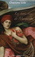 Les trois vies de margareta