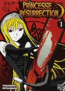 Princesse resurrection t.1