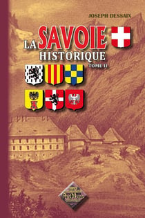 La Savoie historique Tome 2