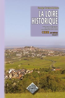 La loire historique Tome 5 : Cher