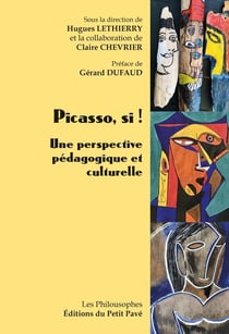 Picasso, si ! Une perspective pédagogique et culturelle