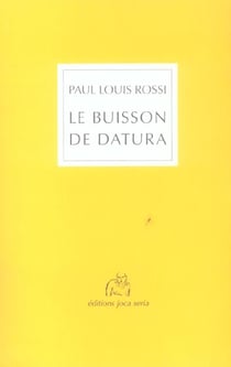 Le buisson de datura