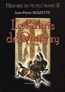 Le palais de quierzy