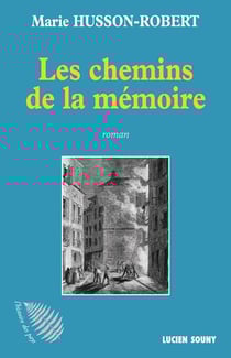 Les chemins de la mémoire