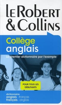 Dictionnaire Robert & Collins anglais - anglais-français / français-anglais