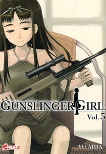 Gunslinger girl Tome 5