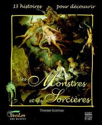 Les monstres et les sorcieres