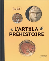 Regart - l'art de la Préhistoire