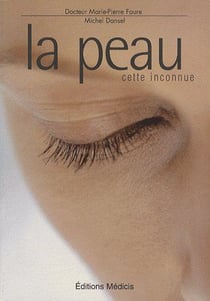 La peau, cette inconnue