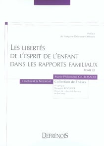 Les libertés de l'esprit de l'enfant dans les rapports familiaux