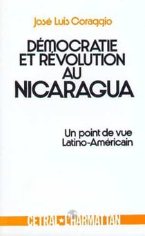 Démocratie et révolution au Nicaragua - un point de vue Latino-Américain