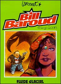 Bill Baroud Tome 1 : espion