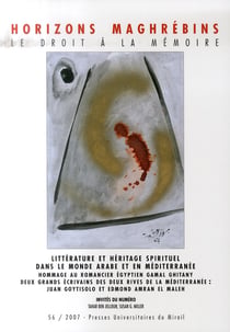 Revue horizons maghrebins - litterature et heritage spirituel dans le monde arabe et en mediterranee : hommage au romancier egyp