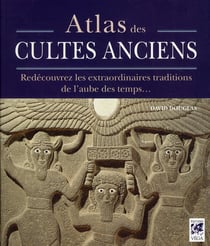 Atlas des cultes anciens