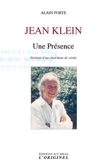 Jean Klein - une présence - portrait d'un chercheur de vérité